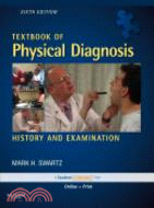 Textbook of Physical Diagnosis: History and Examination With Student Consult Online Access & DVD-RO