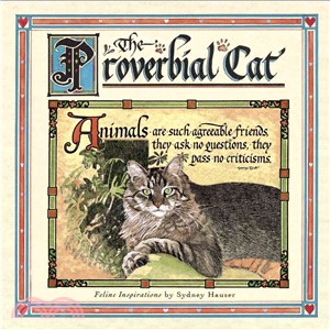 The Proverbial Cat ─ Feline Inspirations