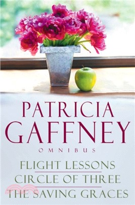 The Patricia Gaffney Collection：Saving Graces, Circle of Three, Flight Lessons