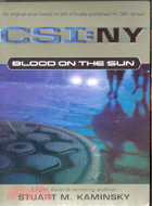 CSI:NY BLOOD ON THE SUN