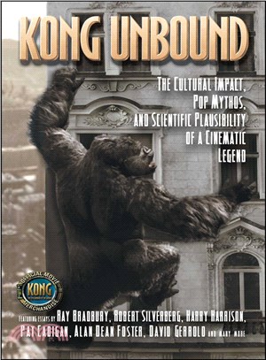 Kong Unbound: The Cultural Impact, Pop Mythos, And Scientific Plausibility of a Cinematic Legand