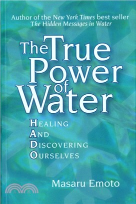 The True Power of Water：Healing and Discovering Ourselves