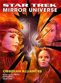 Star Trek :  mirror universe : obsidian alliances /