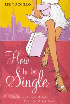 How to be Single