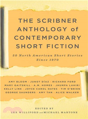 The Scribner Anthology of Contemporary Short Fiction ─ 50 North American Short Stories Since 1970