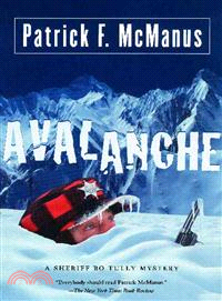 Avalanche — A Sheriff Bo Tully Mystery