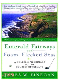 Emerald Fairways And Foam-Flecked Seas—A Golfer's Pilgrimage to the Courses of Ireland