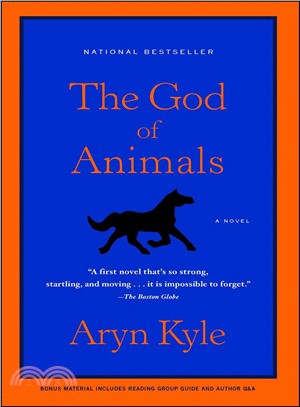 The god of animals :a novel /