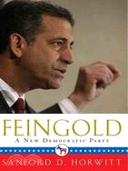 Feingold: A New Democratic Party