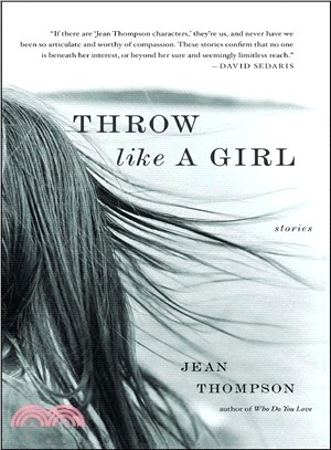 Throw like a girl :  stories /