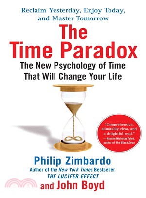 The Time Paradox ─ The New Psychology of Time That Can Change Your Life