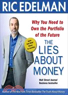 The Lies About Money ─ Why You Need to Own the Portfolio of the Future