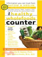 The Healthy Whole Foods Counter