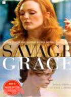 Savage grace :the true story...