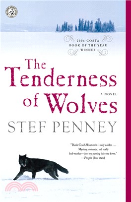 The Tenderness of Wolves /