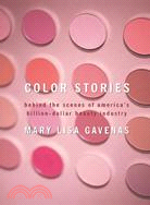 Color Stories: Behind the Scenes of America\