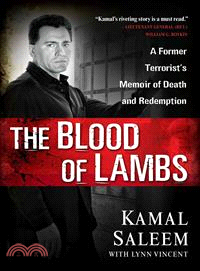 The Blood of Lambs ─ A Former Terrorist's Memoir of Death and Redemption