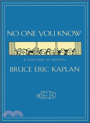 No One You Know: A Collection of Cartoons