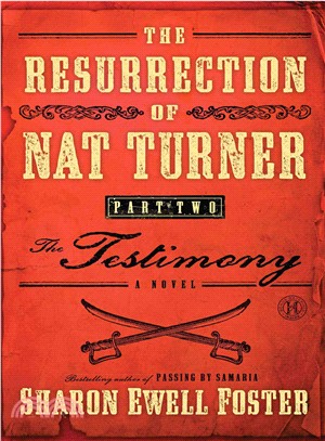 The Resurrection of Nat Turner