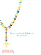 Tempting Faith DiNapoli