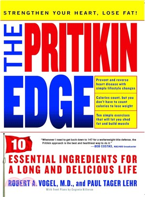 The Pritikin Edge ─ 10 Essential Ingredients for a Long and Delicious Life