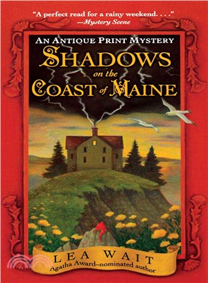 Shadows on the Coast of Maine: An Antique Print Mystery