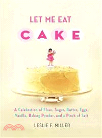 Let Me Eat Cake