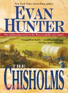 The Chisholms: A Novel of the Journey West