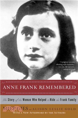 Anne Frank Remembered ─ The Story of the Woman Who Helped to Hide the Frank Family