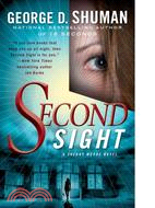 Second Sight ─ A Novel of Psychic Suspense