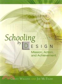 Schooling by Design―Mission, Action, and Achievement