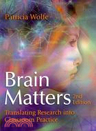 Brain Matters: Translating Research into Classroom Practice