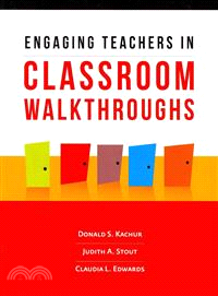 Engaging Teachers in Classroom Walkthroughs