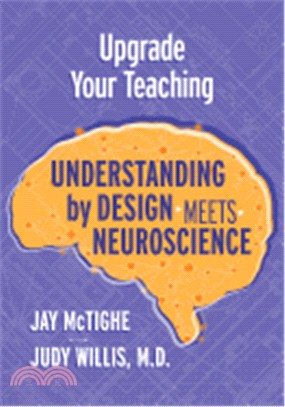 Upgrade Your Teaching: Understanding by Design Meets Neuroscience