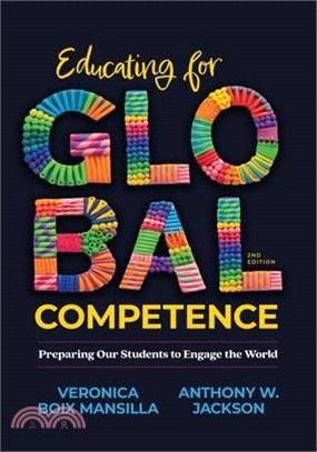 Educating for Global Competence: Preparing Our Students to Engage the World