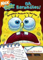 Oh, Barnacles!: Spongebob\