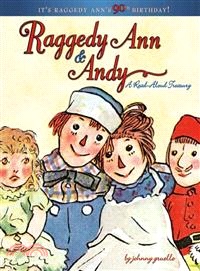 Raggedy Ann & Andy—A Read-aloud Treasury