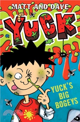 Yuck's Big Bogeys