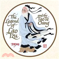 The Legend of Lao Tzu And the Tao Te Ching