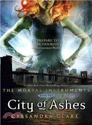 The Mortal Instruments #2: City of Ashes (精裝本)