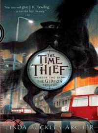 The time thief :being the se...