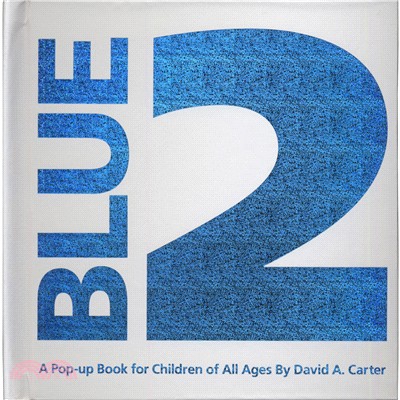 Blue 2 ─ A Pop-up Book for Children of All Ages