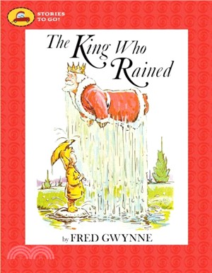 The King Who Rained