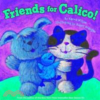 Friends for Calico!