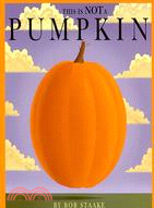 This Is Not a Pumpkin