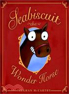 Seabiscuit The Wonder Horse
