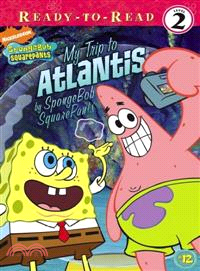 My Trip to Atlantis