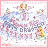 Princess Bess Gets Dressed | 拾書所