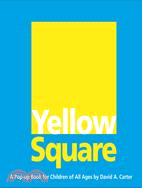 Yellow square :a pop-up book...