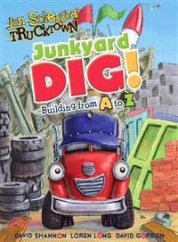 Junkyard dig! :building from A to Z /